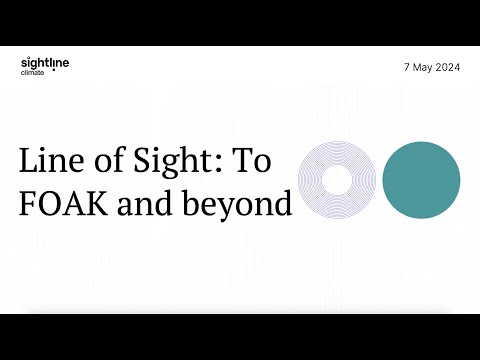 Line of Sight: To FOAK and beyond [Video]