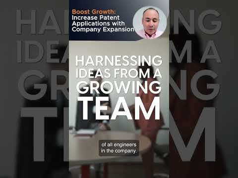 Increase Patent Applications with Company Expansion [Video]