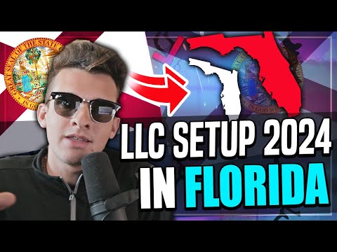 Florida LLC – How to Start an LLC in Florida in 2024 (10 Minute Step by Step Guide) [Video]