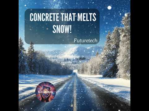 Concrete That Melts Ice and Snow [Video]