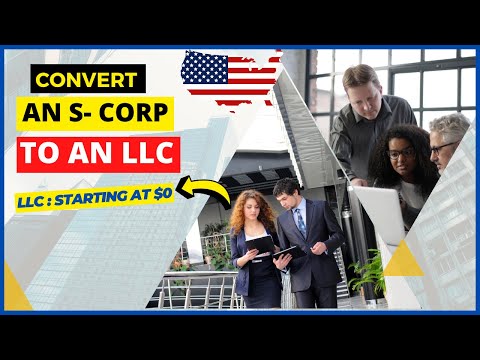 How Do I Change My S Corp to an LLC in 2024 | Converting S-Corp to LLC for tax savings (Pros & Cons) [Video]