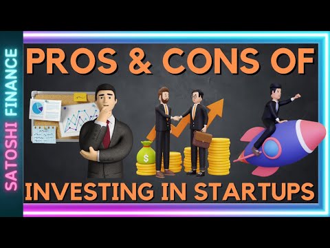 Pros and Cons of Investing in Startups and Early-Stage Companies [Video]