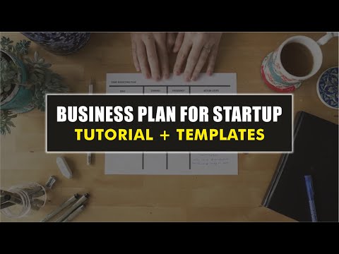 Business Plan for Startups [Step By Step Tutorial + Templates] [Video]