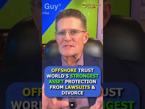 Offshore Trust: World’s Strongest Asset Protection From Lawsuits & Divorce [Video]