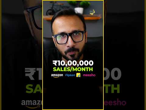 ₹10,00,000 Per Month 🔥 Online Business Ideas | Sell on Amazon & Flipkart [Video]