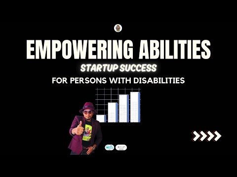 Empowering Entrepreneurs with Disabilities: 5 Tips for Startup Success! 
#EntrepreneursWithDisabilit [Video]
