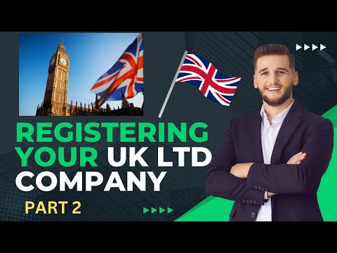 Step-by-Step Guide to Registering Your UK LTD Company 2024 | How to Register Company in UK 2024 [Video]