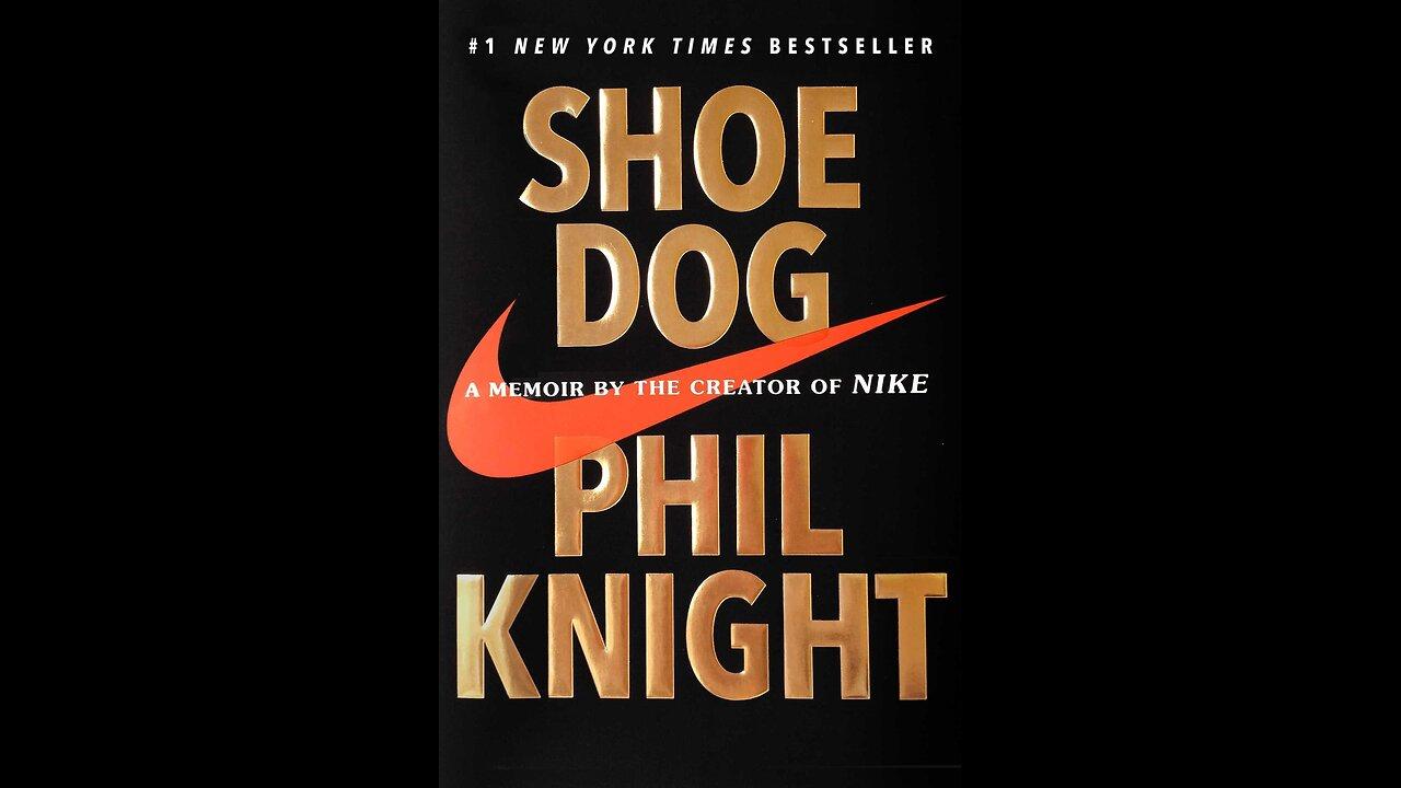 Shoe Dog: A Memoir by the Creator of Nike [Video]