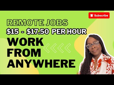 WORK FROM ANYWHERE | $15 – $17.50 REMOTE WORK FROM HOME JOBS [Video]