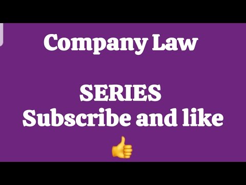 Company Law 1 – Formation of a company [Video]