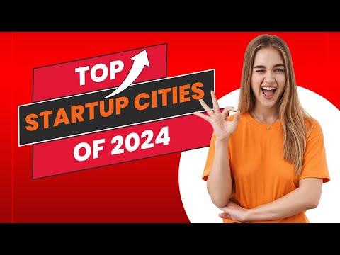 Exploring World’s Top Startup Cities of 2024 [Video]