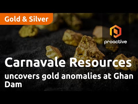 Carnavale Resources uncovers gold anomalies at Ghan Dam [Video]
