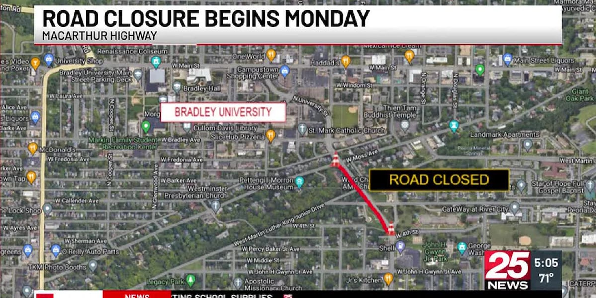 Portion of MacArthur Highway in Peoria to be closed starting Aug. 5 [Video]