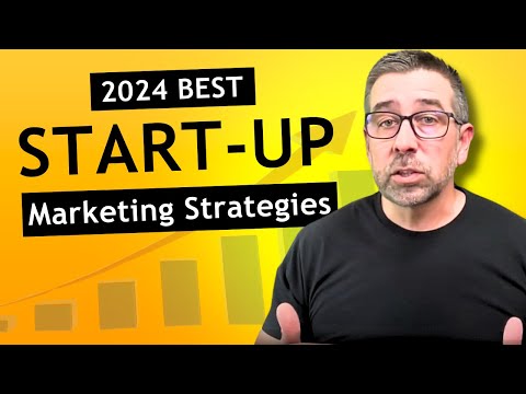 4 Essential Startup Marketing Strategies for Go-to-Market Success [Video]