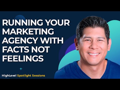 Running Your Marketing Agency with Facts not Feelings [Video]