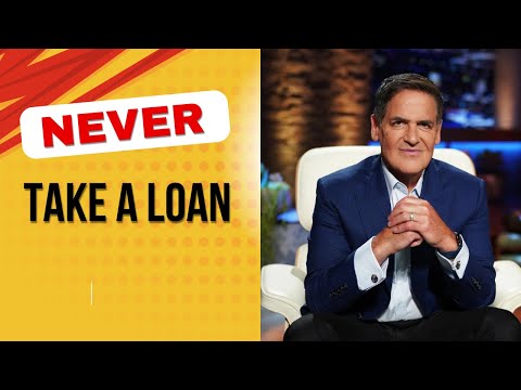 Mark Cuban *  Why You Should NEVER Take a Loan to Start Your Business [Video]