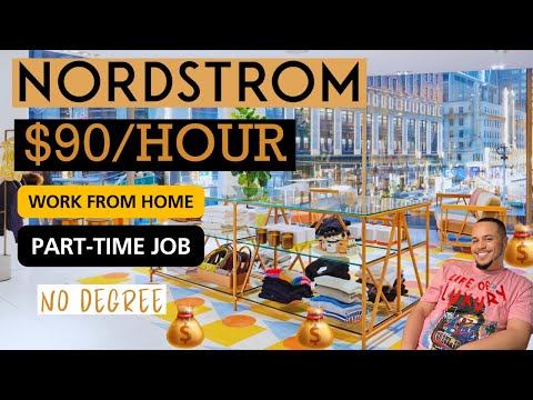 NORDSTROM WILL PAY YOU $90/HOUR | WORK FROM HOME | REMOTE WORK FROM HOME JOBS | ONLINE JOBS [Video]