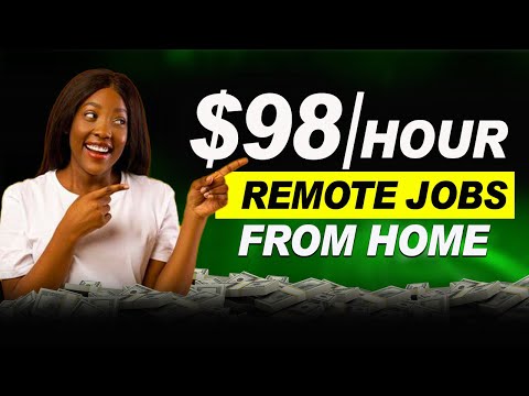 Make $98 Doing These Remote Jobs from Home Worldwide (No Experience) [Video]