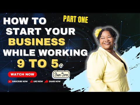 Part One – How to start a Business While Working a 9 to 5, entrepreneur tips motivation [Video]