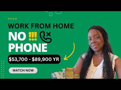 NO PHONE $53,700 – $89,900 PER YEAR | REMOTE WORK FROM HOME JOBS [Video]