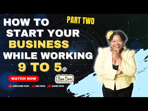 Part Two – How to start a Business While Working a 9 to 5, entrepreneur tips motivation [Video]