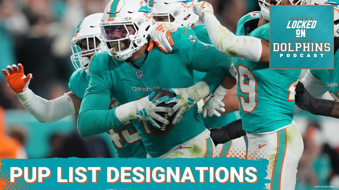 Miami Dolphins Designate Several 2023 Starters To PUP List; What Does It Mean? [Video]