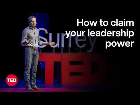 How to Claim Your Leadership Power | Michael Timms | TED [Video]