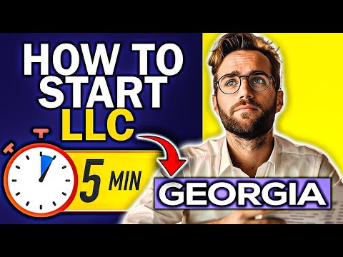 How to Start an LLC in Georgia (2024): Best LLC Formation Services [Video]