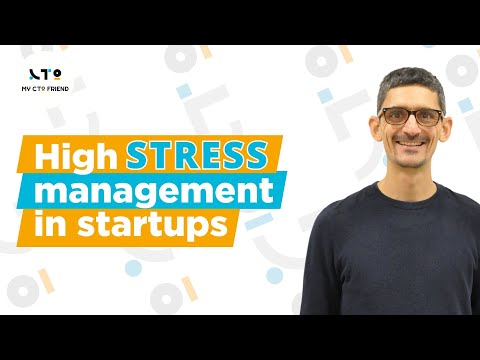 High stress management in startups [Video]