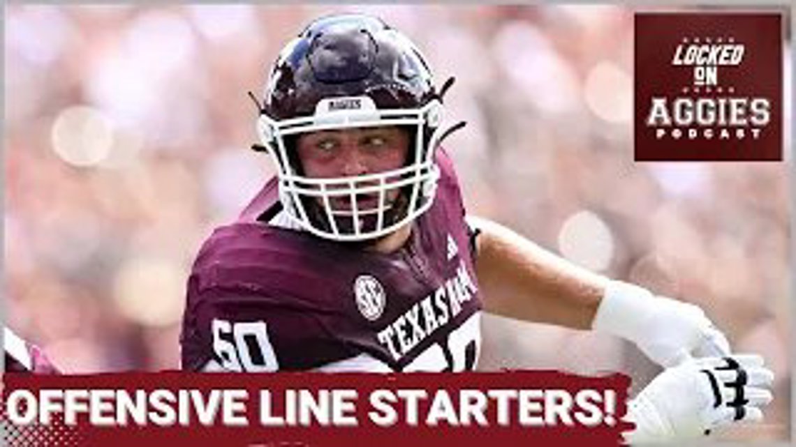 Who is going to start on the offensive line for Texas A&M? | Texas A&M Football Podcast [Video]