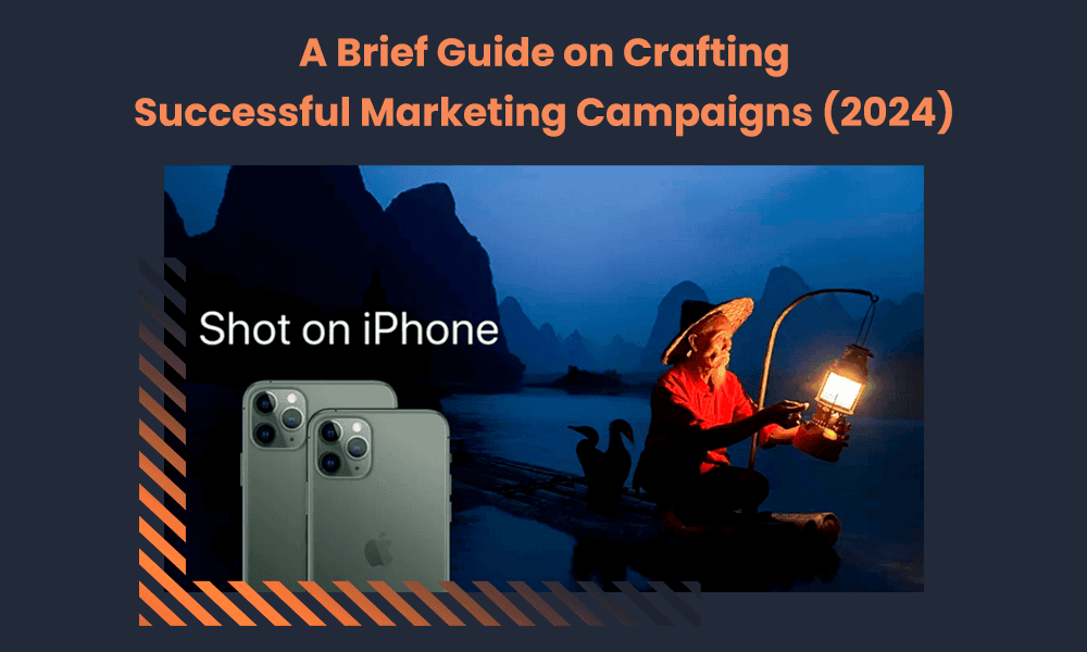 A Brief Guide on Crafting Successful Marketing Campaigns (2024) [Video]