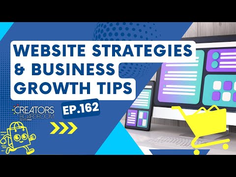 Website Strategies and Business Growth Tips | Creators Boardroom Ep. 162 [Video]