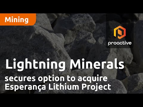 Lightning Minerals secures option to acquire Esperança Lithium Project in Brazil [Video]