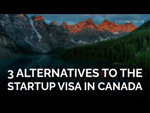 🌟 Explore Alternatives to the Startup Visa for Business Immigration to Canada 🌟 [Video]