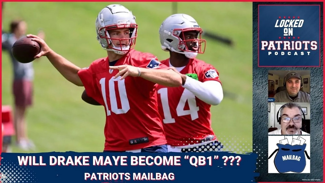 New England Patriots Training Camp Mailbag: Can Drake Maye Win the Starting QB Job? O-Line Help? [Video]