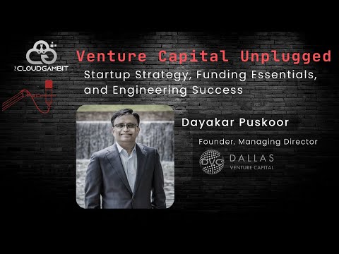 Venture Capital Unplugged: Startup Strategy, Funding Essentials, and Engineering Success with Dayak [Video]