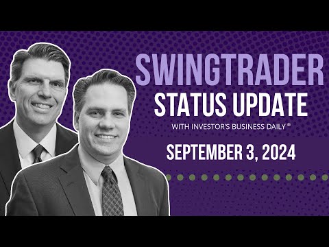 SwingTrader Status Update: September 3, 2024 [Video]