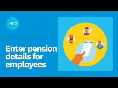 Enter pension details for employees [Video]