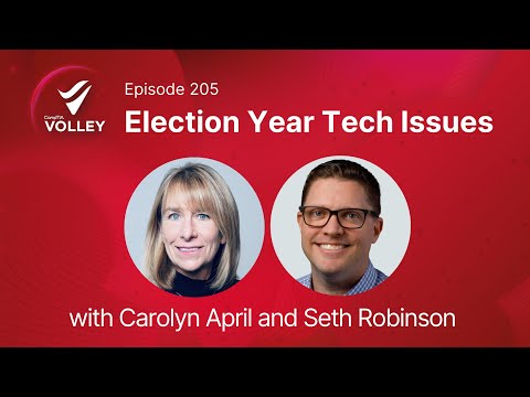 Election Year Tech Issues: AI, Regulation, & Infrastructure | CompTIA Volley Podcast [Video]