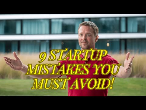 9 Business Startup Mistakes You MUST Avoid to Succeed in 2024! [Video]