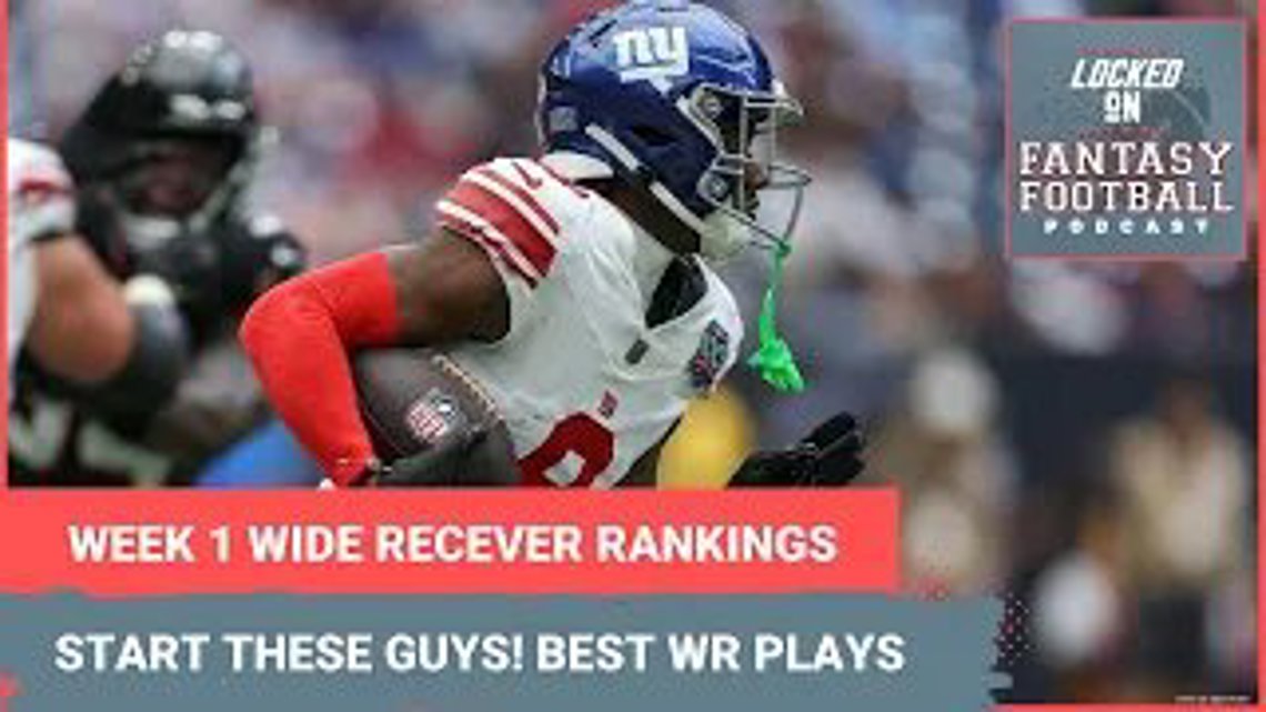 Fantasy football Week 1 wide receiver rankings: The BEST starts you MUST play at WR [Video]