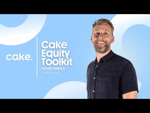 Startup Equity Matters | Ep. 30 Cake Equity Toolkit [Video]