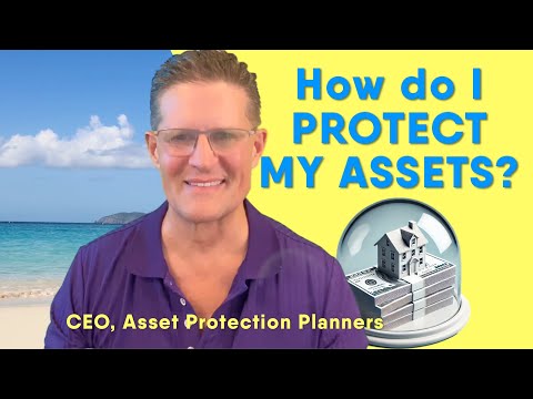 How Do I Protect My Assets? Top 7 Secrets Revealed! [Video]