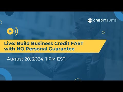 LIVE: Build Business Credit FAST with NO Personal Guarantee [Video]