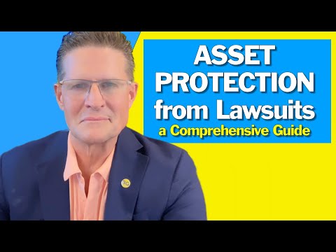 Asset Protection from Lawsuits: A Comprehensive Guide [Video]