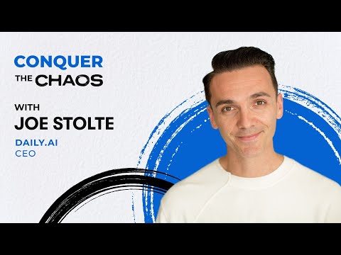 Conquer the Chaos: Healthy Mindset Habits, AI, and Lessons From Five Tech Ventures With Joe Stolte [Video]