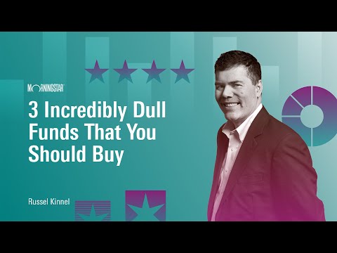 3 Incredibly Dull Funds That You Should Buy [Video]