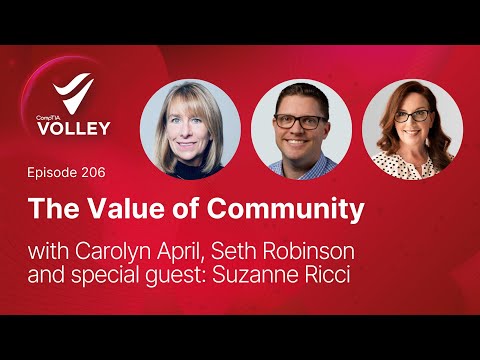 The Value of Community in IT: Networking, Skills, and Career Success | CompTIA Volley Podcast [Video]