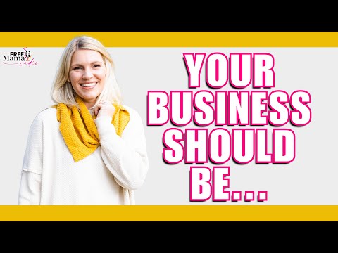 Your Business Should Be This [Video]