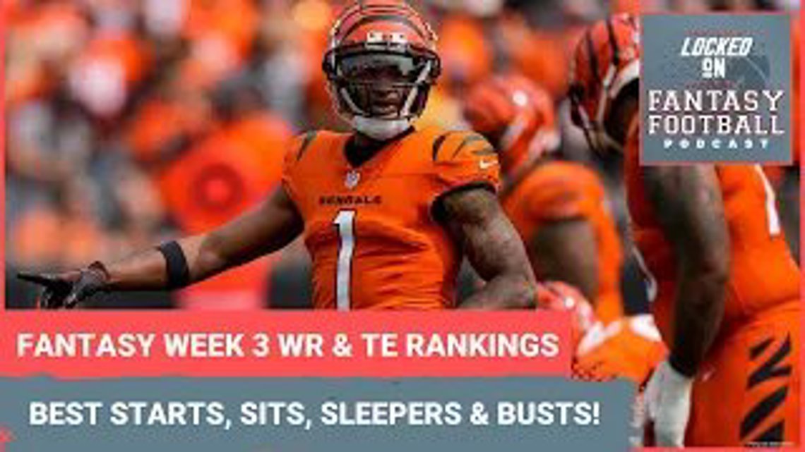 Fantasy football Week 3 WR and TE rankings: BEST starts and sits, sleepers and busts [Video]